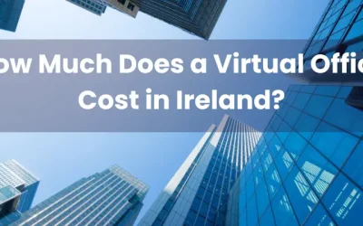 How Much Does a Virtual Office Cost in Ireland?- Pricing Explained
